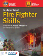 Fundamentals of Fire Fighter Skills Evidence-Based Practices
