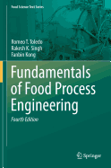 Fundamentals of Food Process Engineering
