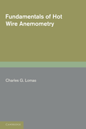 Fundamentals of hot wire anemometry