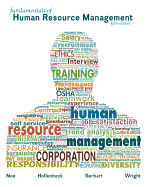 Fundamentals of Human Resource Management with Connect Plus