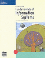 Fundamentals of Information Systems, Second Edition