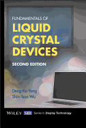 Fundamentals of Liquid Crystal Devices