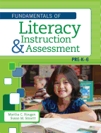 Fundamentals of Literacy Instruction & Assessment, Pre-K-6