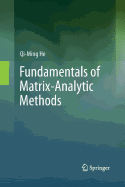 Fundamentals of Matrix-Analytic Methods