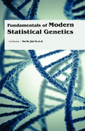 Fundamentals of Modern Statistical Genetics