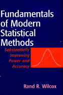 Fundamentals of Modern Statistical Methods