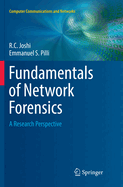 Fundamentals of Network Forensics: A Research Perspective