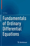 Fundamentals of Ordinary Differential Equations
