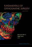 Fundamentals of Orthognathic Surgery