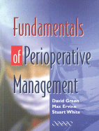 Fundamentals of Perioperative Management