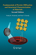 Fundamentals of Powder Diffraction and Structural Characterization of Materials