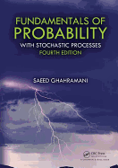 Fundamentals of Probability: With Stochastic Processes