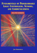 Fundamentals of Programmable Logic Controllers, Sensors, and Communications