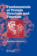 Fundamentals of Protein Structure and Function