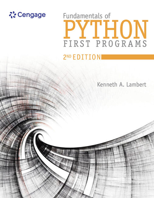 Fundamentals of Python: First Programs - Lambert, Kenneth