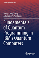 Fundamentals of Quantum Programming in Ibm's Quantum Computers