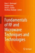 Fundamentals of RF and Microwave Techniques and Technologies