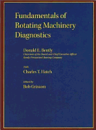 Fundamentals of Rotating Machinery Diagnostics