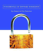 Fundamentals of Software Integration: .