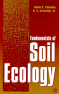Fundamentals of Soil Ecology