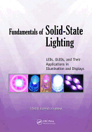 Fundamentals of Solid-State Lighting: Leds, Oleds, and Their Applications in Illumination and Displays