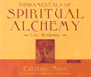 Fundamentals of Spiritual Alchemy