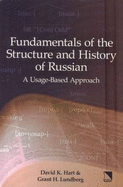 Fundamentals of the Structure and History of Russian: A Usage-Based Approach