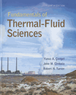 Fundamentals of Thermal-fluid Sciences with Student Resource DVD