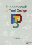 Fundamentals of Tool Design