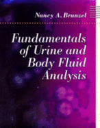 Fundamentals of Urine and Body Fluid Analysis