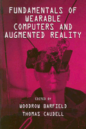 Fundamentals of Wearable Computers and Augmented Reality