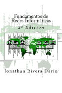 Fundamentos de Redes Inform�ticas: 2a Edici?n