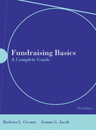 Fundraising Basics: A Complete Guide: .