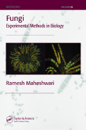 Fungi: Experimental Methods in Biology