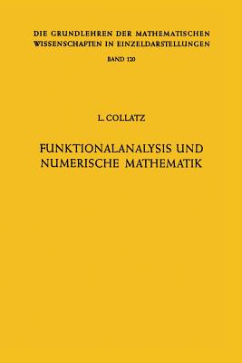 Funktionalanalysis Und Numerische Mathematik - Collatz, Lothar