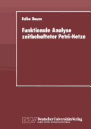 Funktionale Analyse Zeitbehafteter Petri-Netze