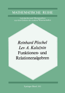 Funktionen- Und Relationenalgebren: Ein Kapitel Der Diskreten Mathematik