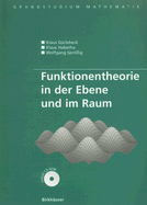 Funktionentheorie In der Ebene Und Im Raum