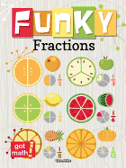 Funky Fractions: Multiply and Divide