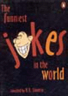 Funniest Jokes In The World
