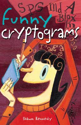 Funny Cryptograms - Kennedy, Shawn