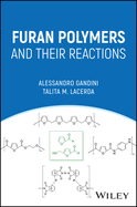 Furan Polymers and their Reactions
