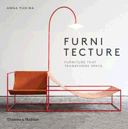 Furnitecture: Furniture That Transforms Space