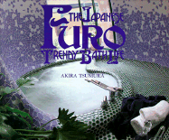 Furo: The Japanese Trendy Bath Life