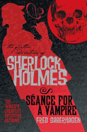 Further Adv. S. Holmes, Seance for a Vampire