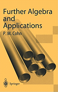 Further Algebra and Applications