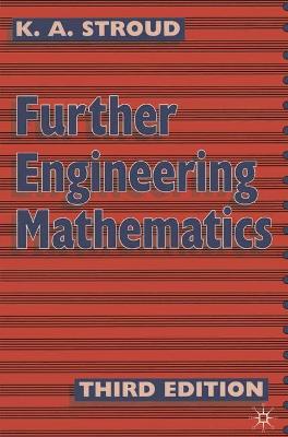 Further Engineering Mathematics: Programmes and Problems - Stroud, K. A.