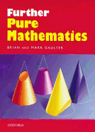 Further pure mathematics