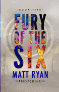 Fury of the Six