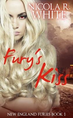 Fury's Kiss - Cassidy, Nancy (Editor), and White, Nicola R